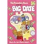 The Berenstain Bears and the Big Date (Big Chapter Books(TM))