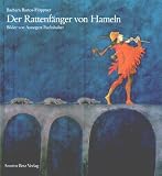 Der Rattenf�nger von Hameln - Barbara Bartos-H�ppner