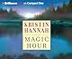 Magic Hour : A Novel