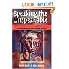 Speaking the Unspeakable: Marital Violence among South Asian Immigrants in the United States