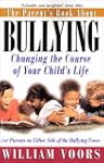 Parent's Book about Bullying: Changin...