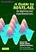 A Guide to MATLAB: For Beginners and Experienced Users