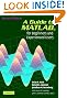 A Guide to MATLAB: For Beginners and Experienced Users