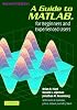 A Guide to MATLAB: For Beginners and Experienced Users