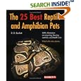 The 25 Best Reptile and Amphibian Pets (Barron's Pet Handbooks) by R.D. Bartlett