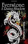 Everstone: A Rising Shadow