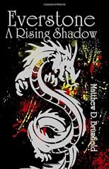 Everstone: A Rising Shadow