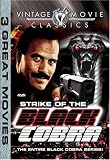 Black Cobra: 1/2/3: Strike Of The