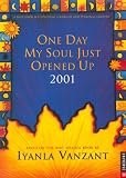 One Day My Soul Just Opened Up: 40 Days and 40 Nights Toward Spiritual Strength and Personal Growth