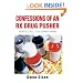 Confessions of an Rx Drug Pusher: God's Call to Loving Arms