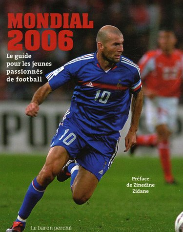 City Travel Guides Discounted  Livres : Mondial 2006
