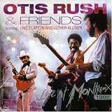 Otis Rush & Friends Live at Mo