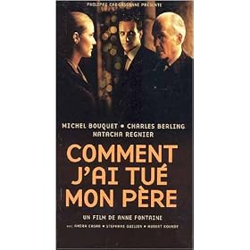 Click here to buy Comment J'ai Tue Mon Pere (Original French ONLY Version _ NO Subtitles).