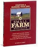 Starting & Running Your Own Small Farm Business 51WEEt2zkdL. SL160 Starting & Running Your Own Small Farm Business