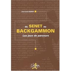 Du Senet au Backgammon : Les jeux de parcours