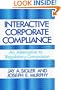 Interactive Corporate Compliance: An Alternative to Regulatory Compulsion