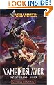 Vampireslayer (Gotrek & Felix)