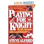 Playing for Knight: My Six Seasons with Coach Knight