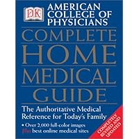 American College of Physicians Complete Home Medical Guide