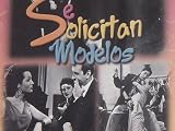 Se Solicitan Modelos