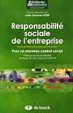 Revue De Boeck  / Responsabilité sociale dans l'entreprise : Pour un nouveau contrat social