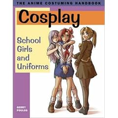 How to Cosplay: School Girls and Uniforms