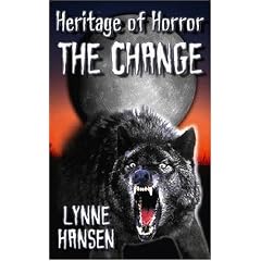The Change, Book Two in the Heritage of Horror Series