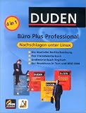 Eigenschaften Bibliographisches Institut & F. A. Brockhaus  / Duden Büro Plus Professional, 2 CD-ROMs (Linux) Enth.: Duden Die deutsche Rechtschreibung; Duden Das Fremdwörterbuch; Duden Oxford Großwörterbuch Englisch. Für RedHat 8.0, SuSE 8.0, Debian 3.0