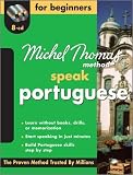 Michel Thomas Method™ Speak Portuguese for Beginners, 8-CD Program (Michel Thomas Series)