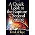 A Quick Look at the Rapture and the Second Coming (Tim Lahaye Prophecy Library)