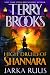 Books : Jarka Ruus (High Druid of Shannara)