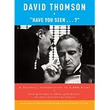 Shop "Have You Seen . . . ?": A Personal Introduction to 1,000 Films
