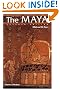 The Maya, Seventh Edition (Ancient Peoples and Places)