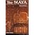 The Maya (Ancient Peoples and Places)