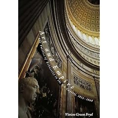 Art and Empire: The Politics of Ethnicity in the U.S.Capitol, 1815-1860
