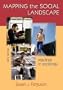 Mapping the Social Landscape: Readings in Sociology