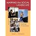 Mapping the Social Landscape: Readings in Sociology