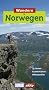 DUMONT aktiv Wandern in Norwegen: 35 Touren. Exakte Karten. H�henprofile