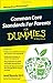 Common Core Standards For Parents For Dummies