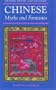 Chinese Myths and Fantasies (Oxford Myths and Legends)