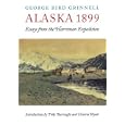 Alaska 1899: Essays from the Harriman Expedition by George Bird Grinnell, Polly Burroughs, and Victoria Wyatt