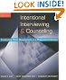 Intentional Interviewing and Counseling: Facilitating Client Development in a Multicultural Society
