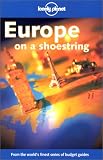 Lonely Planet Europe on a Shoestring (Lonely Planet Europe on a Shoestring)