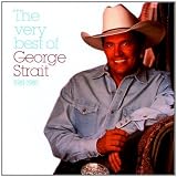 Very Best of George Strait, 1981 - 1987