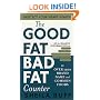 The Good Fat, Bad Fat Counter