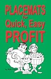 Placemats for Quick, Easy Profit-