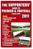 The Supporters' Guide to Premier & Football League Clubs 2011 (Supporters' Guides)