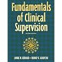 The Fundamentals of Clinical Supervision