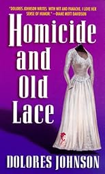 Homicide and Old Lace (Mandy Dyer Mystery)