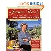 Joanne Weir's More Cooking in the Wine Country: 100 New Recipes for Living and Entertaining